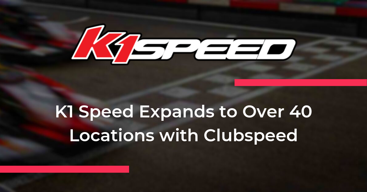 Learn from the Masters! How K1 Speed Grew to 40+ Locations Worldwide